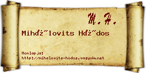 Mihálovits Hódos névjegykártya